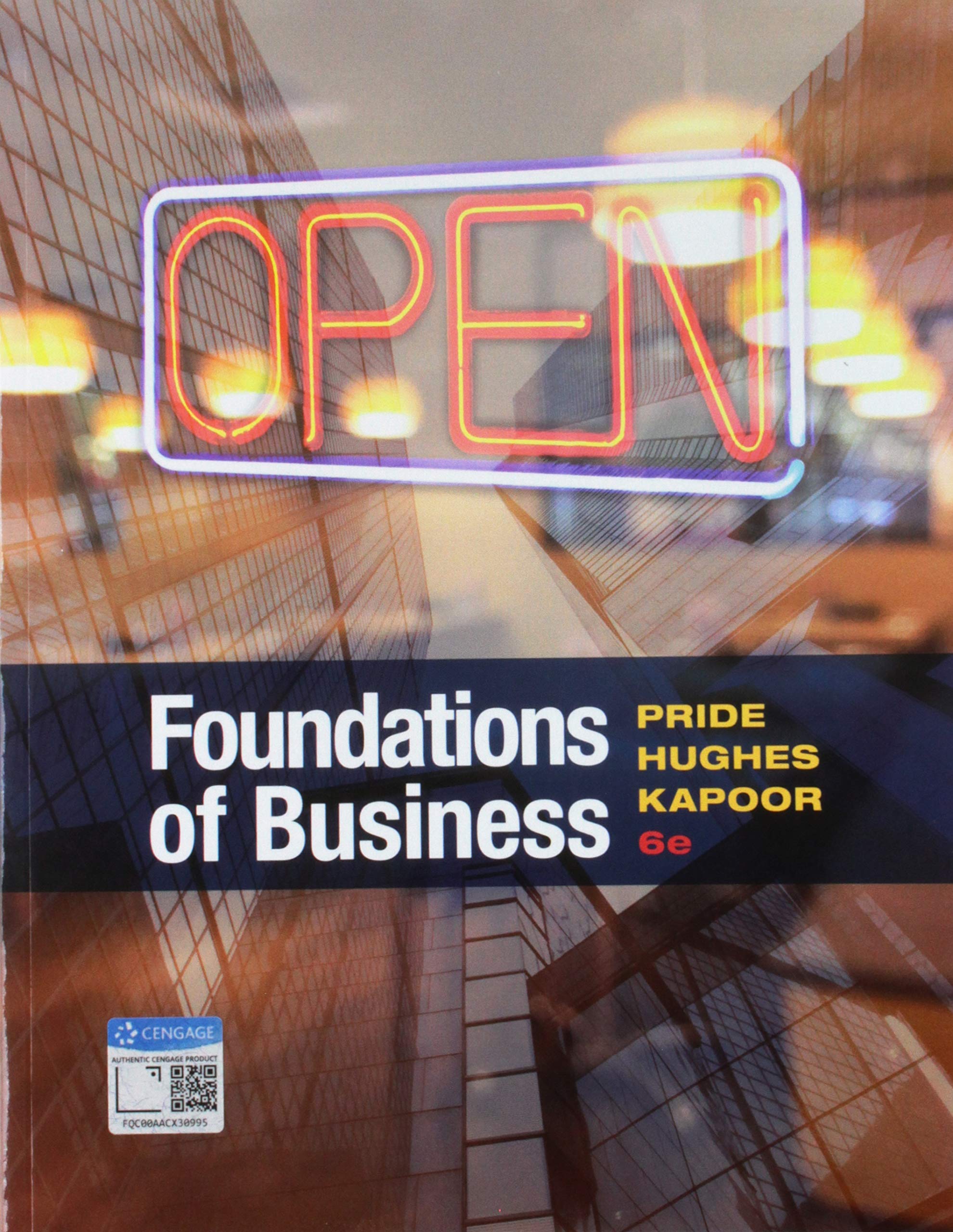 Foundations of Business 6th Edition + MindTap Introduction to Business 1 Term (6 Months) Access Card Bundle - Essential Business Textbook & Digital Learning Resources for College Students & Entrepreneurs