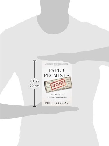 Paper Promises: Debt, Money & The New World Order - Financial Analysis Book for Global Economy & International Trade Insights | Perfect for Investors, Economists & Political Science Students