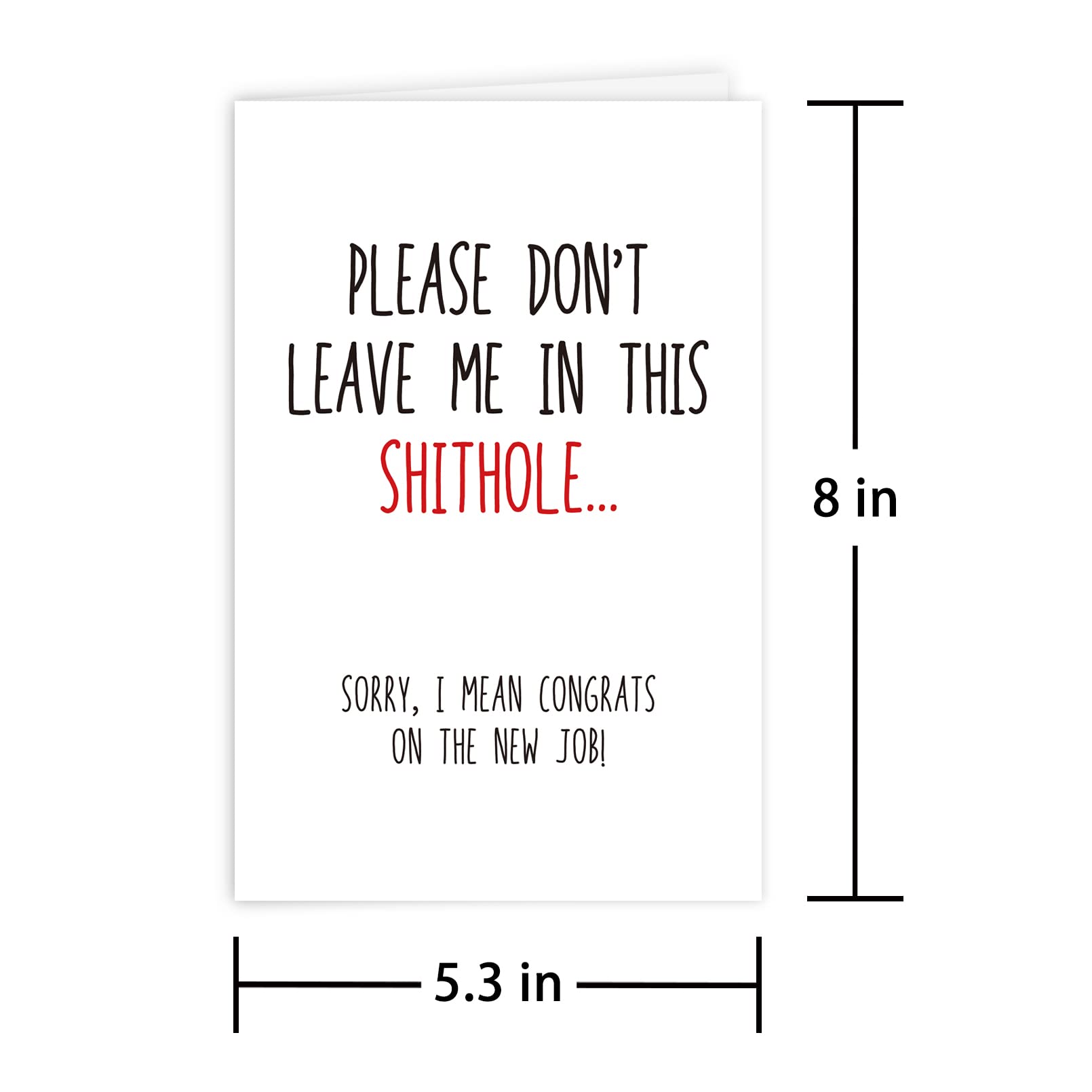 Funny Rude Coworker Goodbye Card - 'Don't Leave Me in This Shithole' New Job Congratulations Greeting Card | Perfect for Office Farewells, Retirement Parties & Funny Workplace Gifts