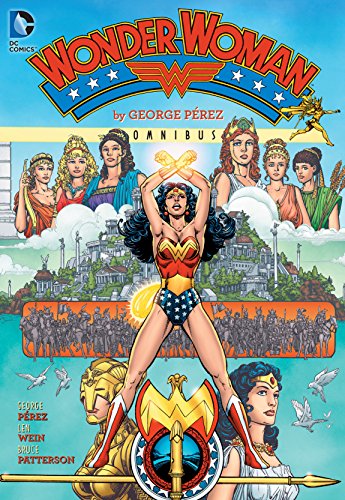 Wonder Woman Omnibus Vol. 1 - DC Comics Graphic Novel Collection | Superhero Comic Book for Adults & Collectors | Perfect for Gifts, Reading & Display