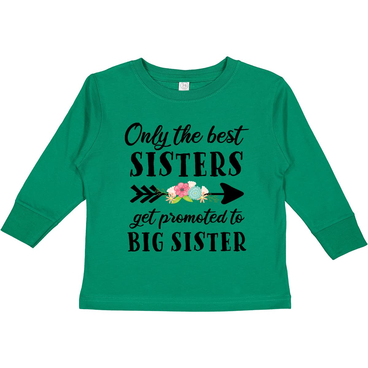 Inktastic Only The Best Sisters Get Promoted to Big Toddler Long Sleeve T-Shirt - Cute Sister Matching Outfits for Toddler Girls & Big Sisters - Perfect for Family Photos, Sibling Bonding & Special Occasions