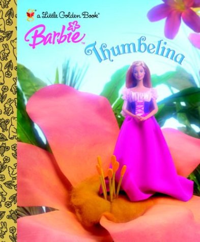 Thumbelina Barbie Little Golden Book - Classic Fairy Tale Storybook for Kids, Perfect for Bedtime Reading & Gift Giving