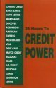 24 Hours to Credit Power - Fast Credit Repair & Boost Your Score | Improve Loan Approval & Financial Freedom