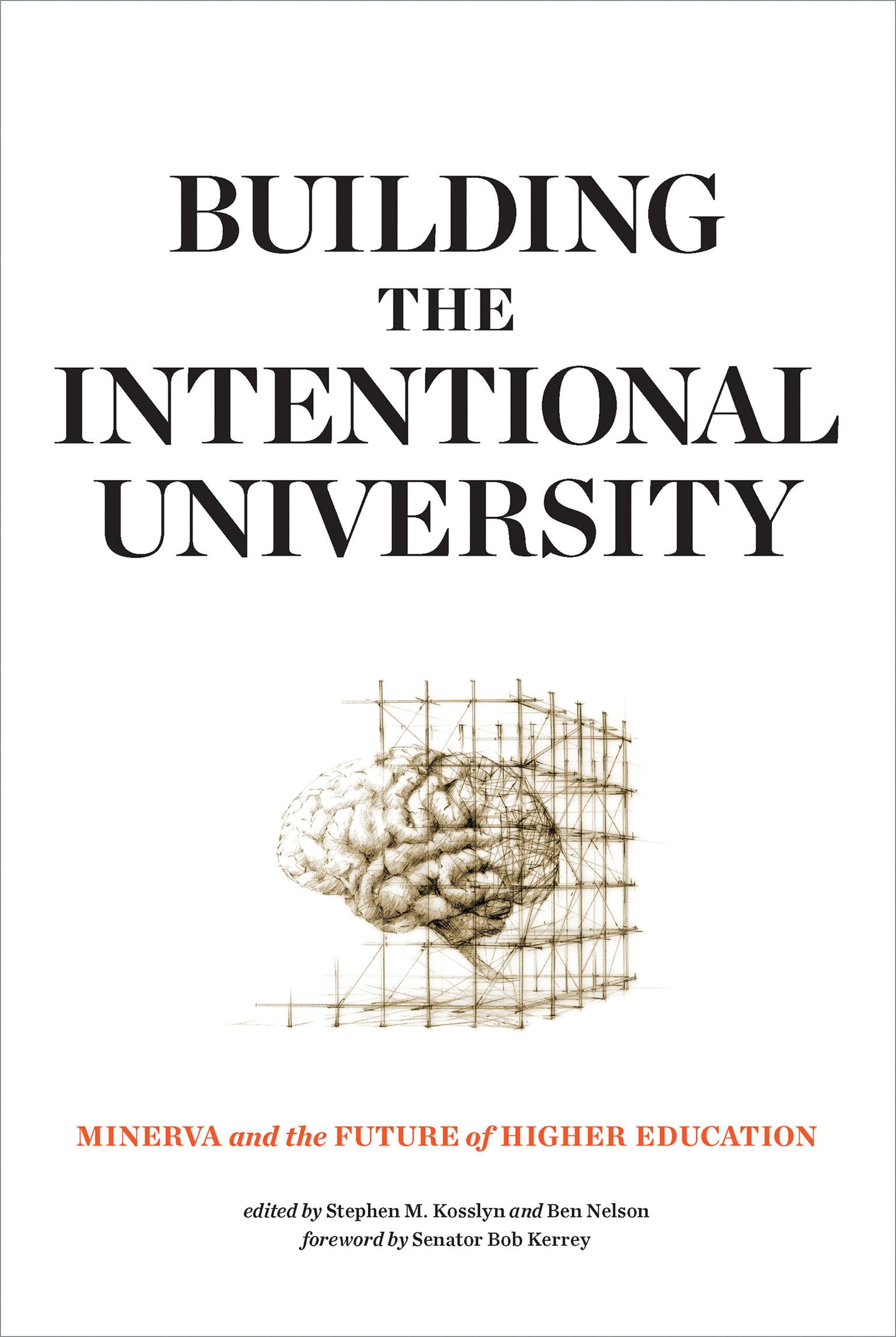 Building the Intentional University: Minerva and the Future of Higher Education | MIT Press | Essential Guide for Educators & Policy Makers | Perfect for Academic Research & Higher Education Reform Discussions