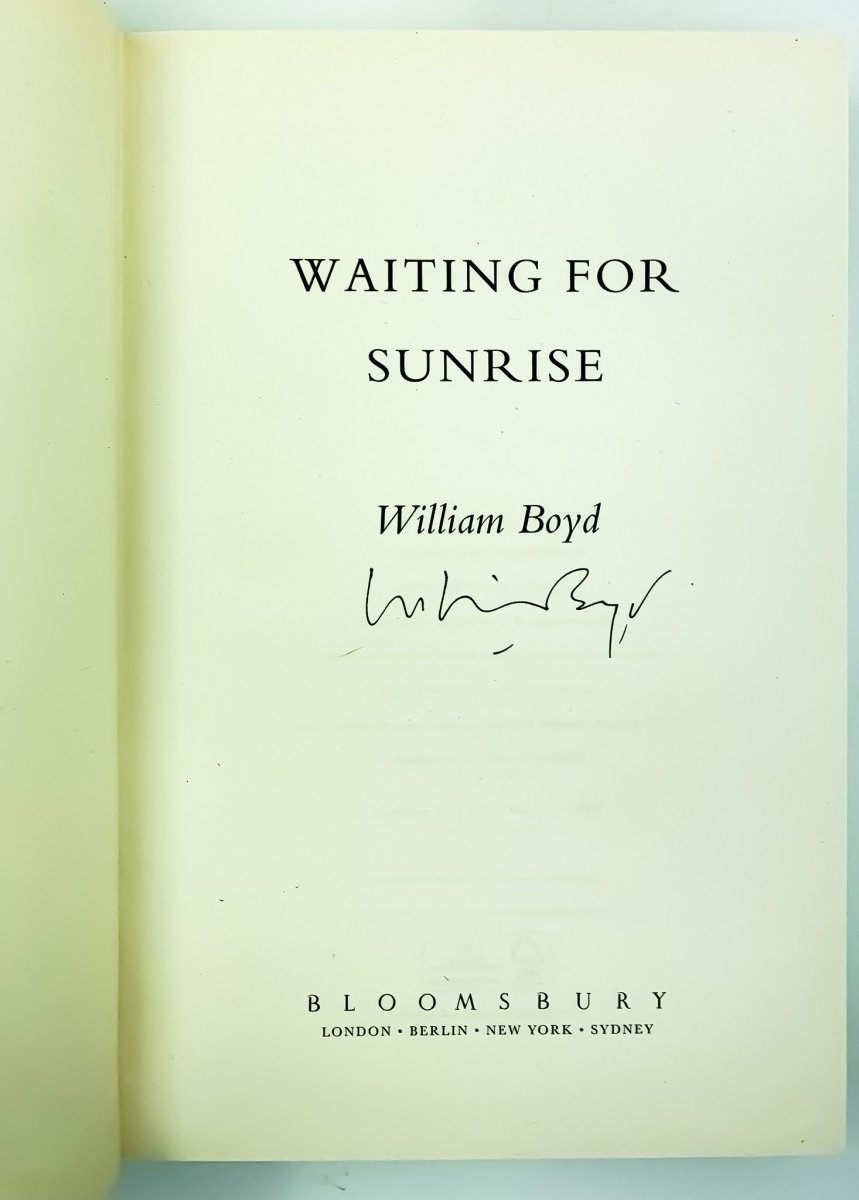 Waiting for Sunrise by William Boyd - Signed First Edition | Historical Fiction Novel | Perfect for Book Clubs & Literary Gifts