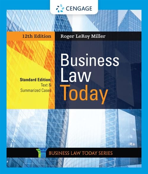 Business Law Today: Standard Textbook with Summarized Cases - Essential for Law Students & Legal Professionals