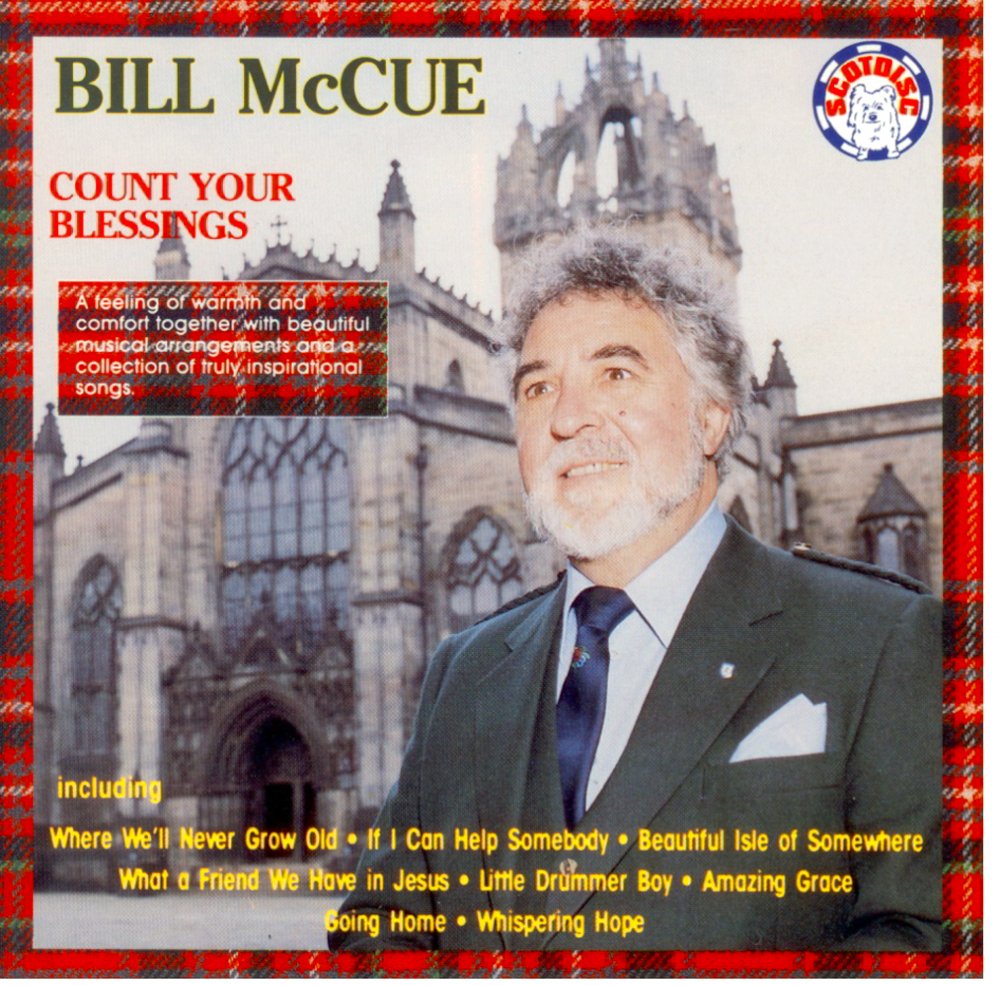 Bill McCue - Count Your Blessings (Out of Print) | Inspirational Christian Book for Daily Devotion & Gift Giving