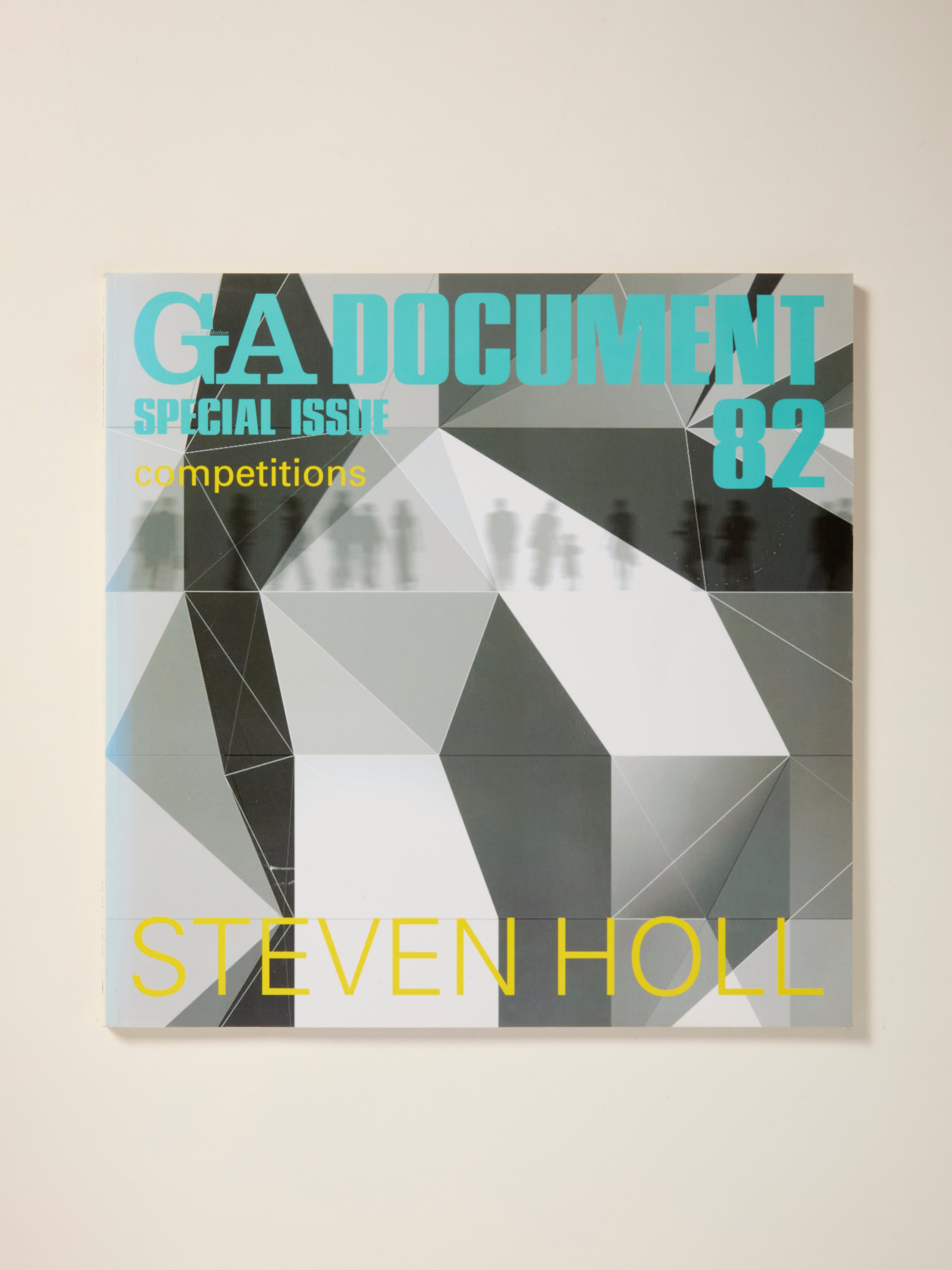 GA Document 82: Special Issue on Steven Holl Architecture Competitions - Architectural Design Book for Professionals & Students | Perfect for Studio Reference, Academic Research & Design Inspiration