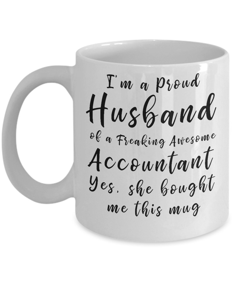 Funny Accountant Coffee Mug - Sarcastic Gift for Husband from Wife - Unique Mother's Day Present for Men - Perfect for Office Use & Coffee Lovers