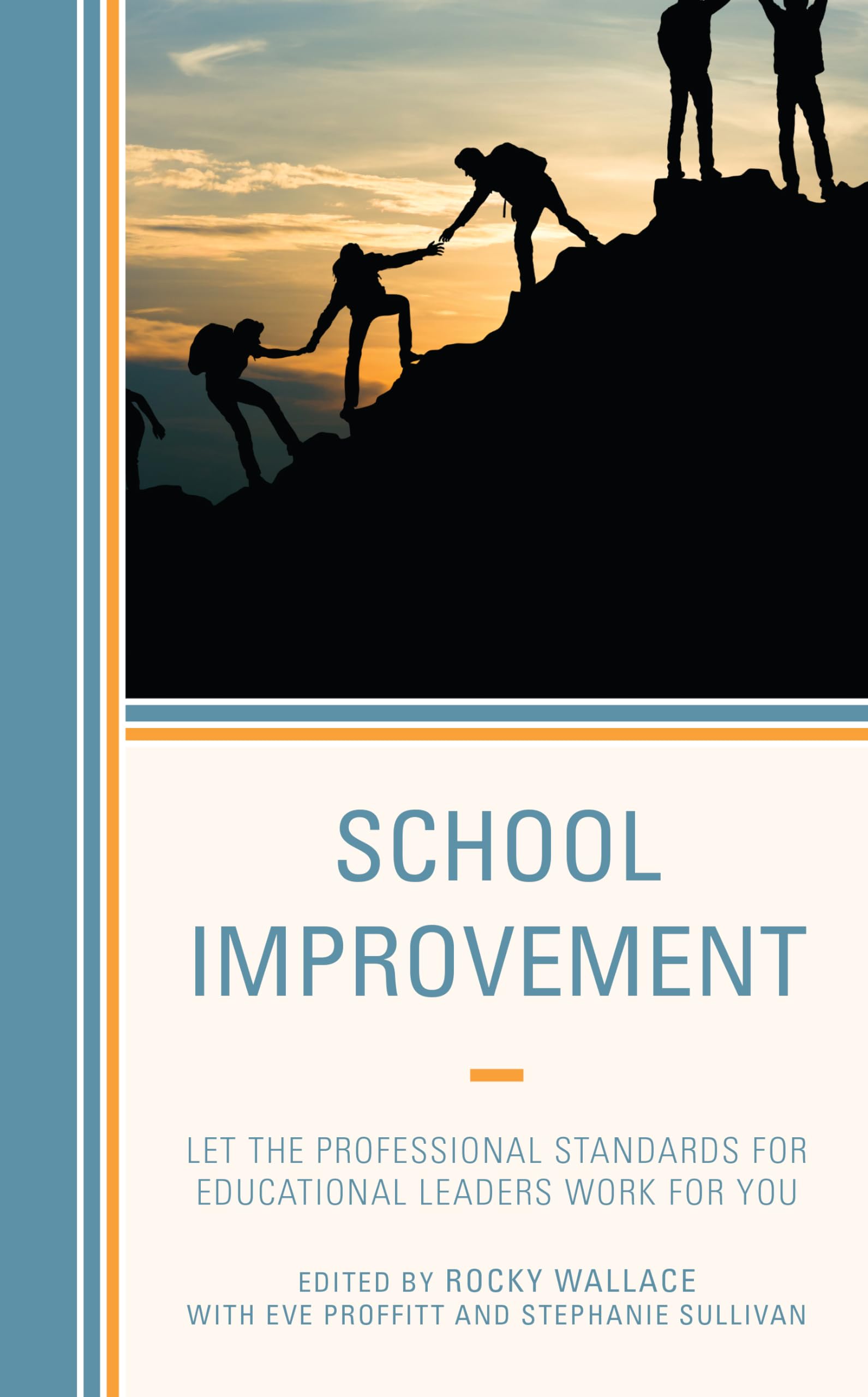 Educational Leadership Guide: Implementing Professional Standards for School Improvement | Best Practices for Principals & Administrators | Enhance Student Success & School Performance