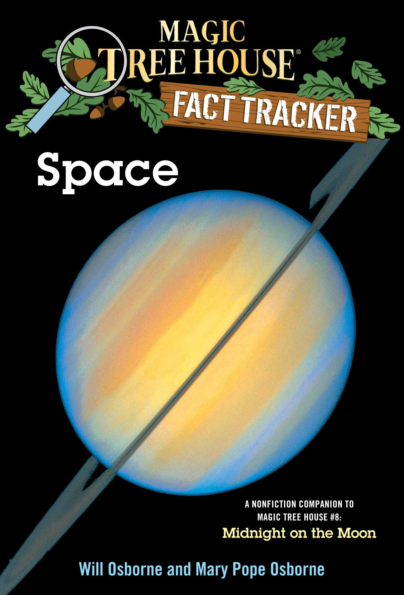 Space (Magic Tree House Research Guide) - Educational Kids Book for Science & Astronomy Learning - Perfect for Homeschooling & Classroom Use