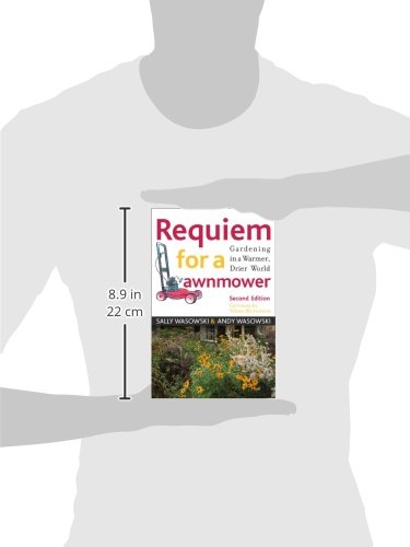 Requiem for a Lawnmower: Sustainable Gardening Tips for Warmer, Drier Climates | Eco-Friendly Lawn Care Solutions for Drought Conditions