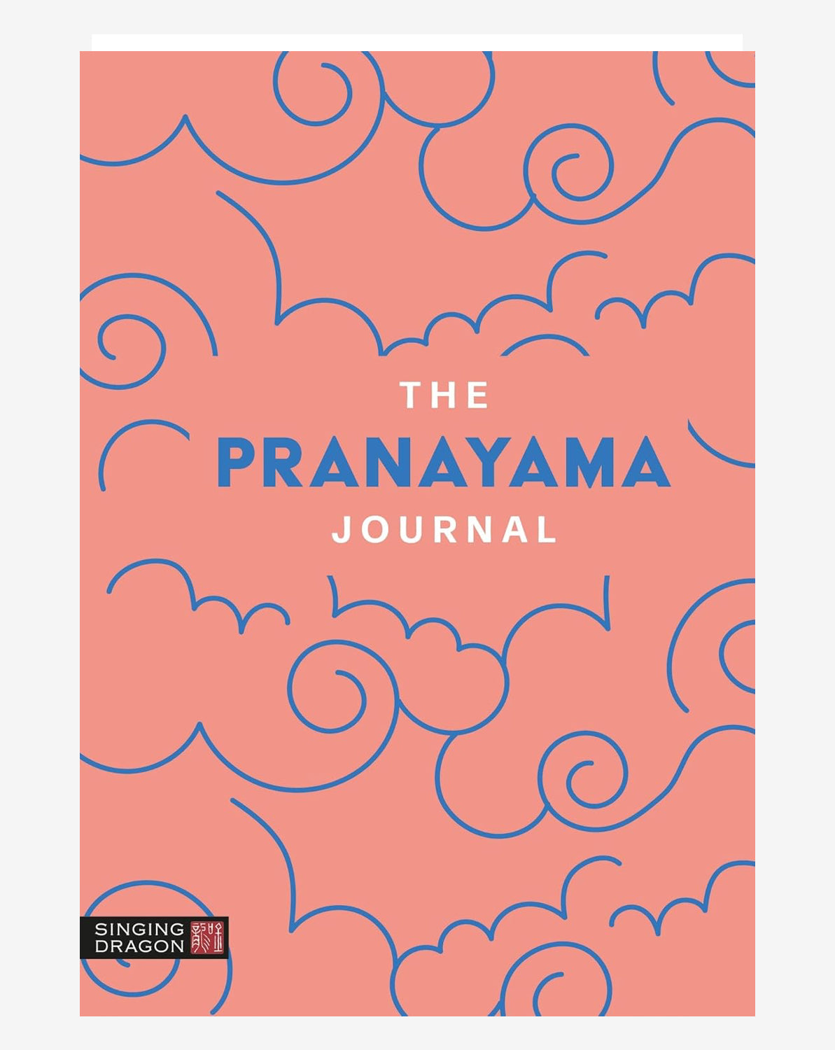 The Pranayama Journal: A 28-Day Guided Workbook for Yoga Breathing Exercises | Perfect for Meditation, Stress Relief & Mindfulness Practice