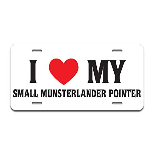 I Love My Small Munsterlander Pointer