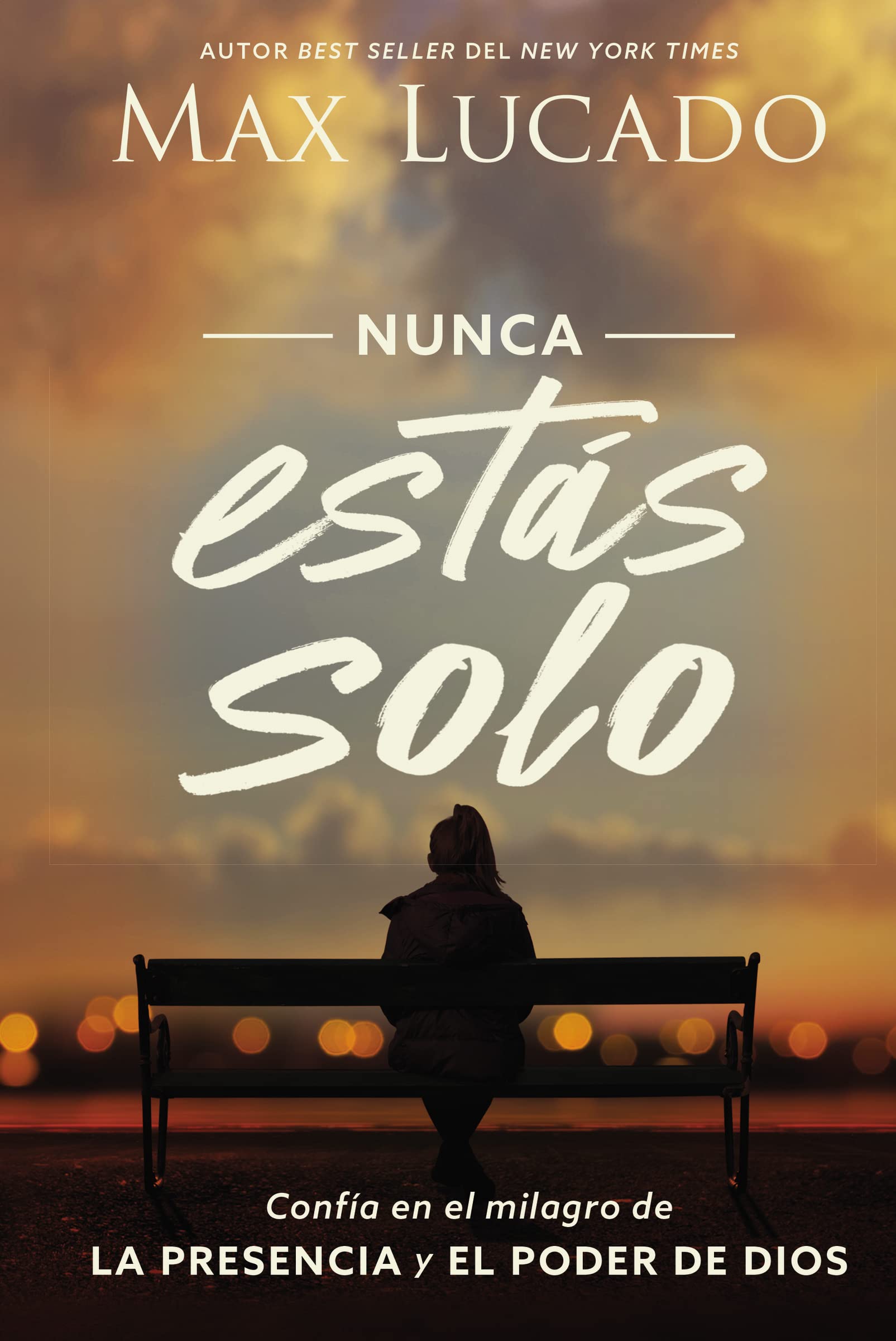Never Alone: Trust in the Miracle of God's Presence and Power (Spanish Edition) - Inspirational Christian Book for Daily Devotion & Spiritual Growth