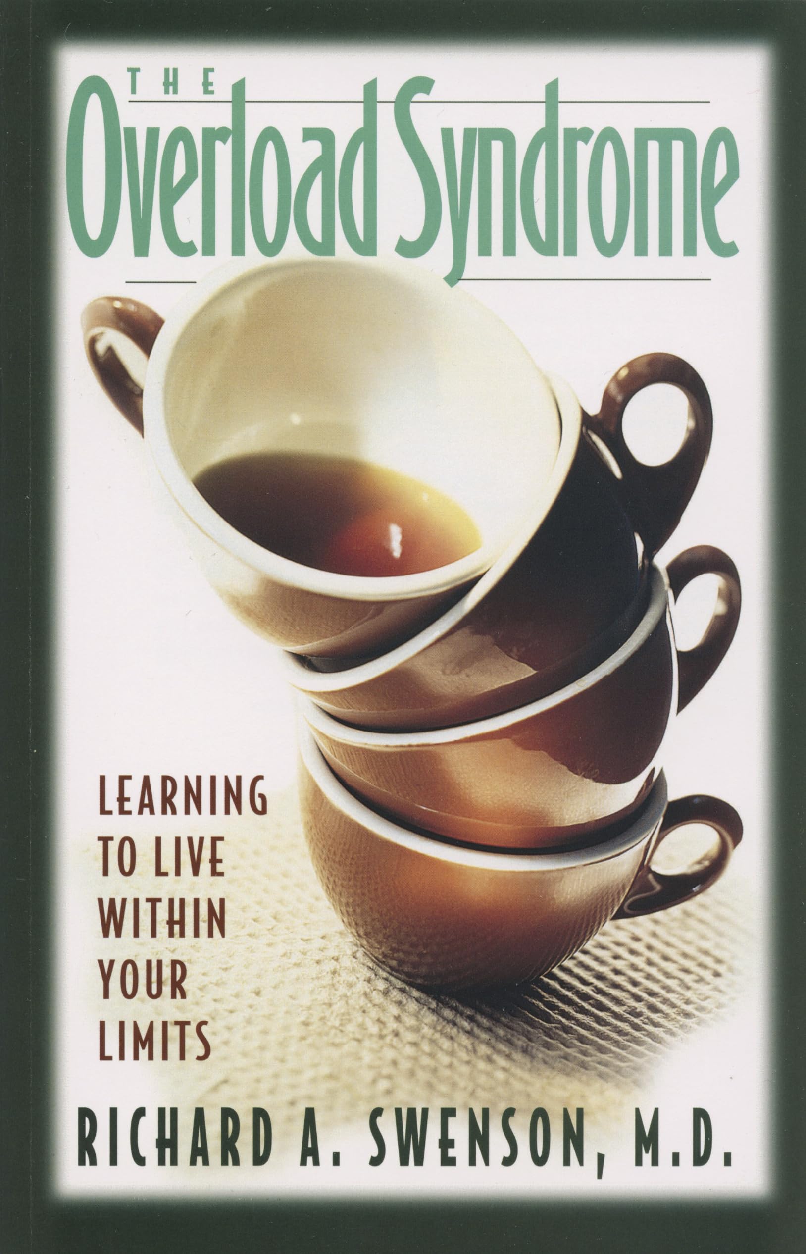 The Overload Syndrome: How to Live Within Your Limits - Stress Management & Work-Life Balance Guide for Busy Professionals