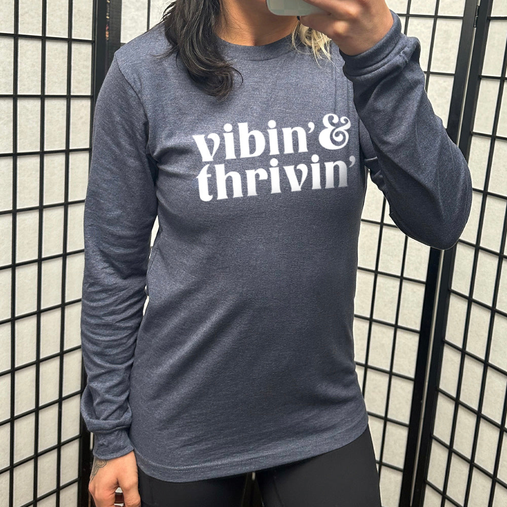 Vibin & Thrivin Long Sleeve T-Shirt for Men & Women | Comfortable Casual Wear for Everyday Outfits, Work, and Travel