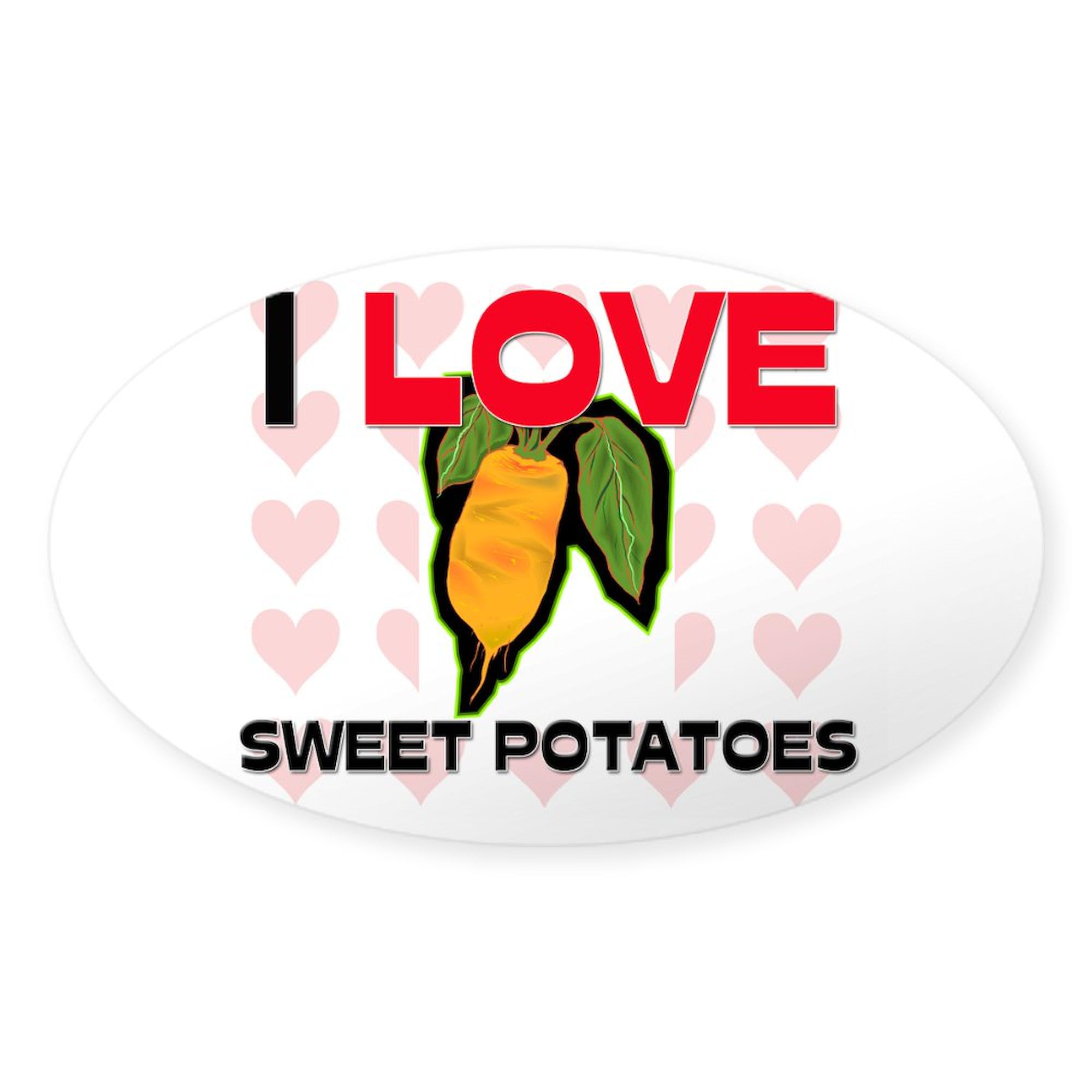 I Love Sweet Potatoes Oval Sticker - Funny Car Bumper Decal for Vehicles, Laptops & Water Bottles - Express Your Food Passion with Vinyl Stickers