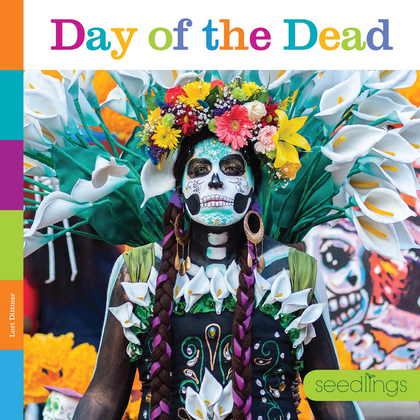 Day of the Dead Book - ISBN 9781640263260 - Celebrate Mexican Culture & Traditions - Perfect for Dia de los Muertos Festivals, Classroom Learning & Cultural Studies