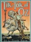 Tik-Tok of Oz (Books of Wonder) by L. Frank Baum | Classic Children's Fantasy Novel | HarperCollins Publishing | Perfect for Bedtime Reading & Family Storytime