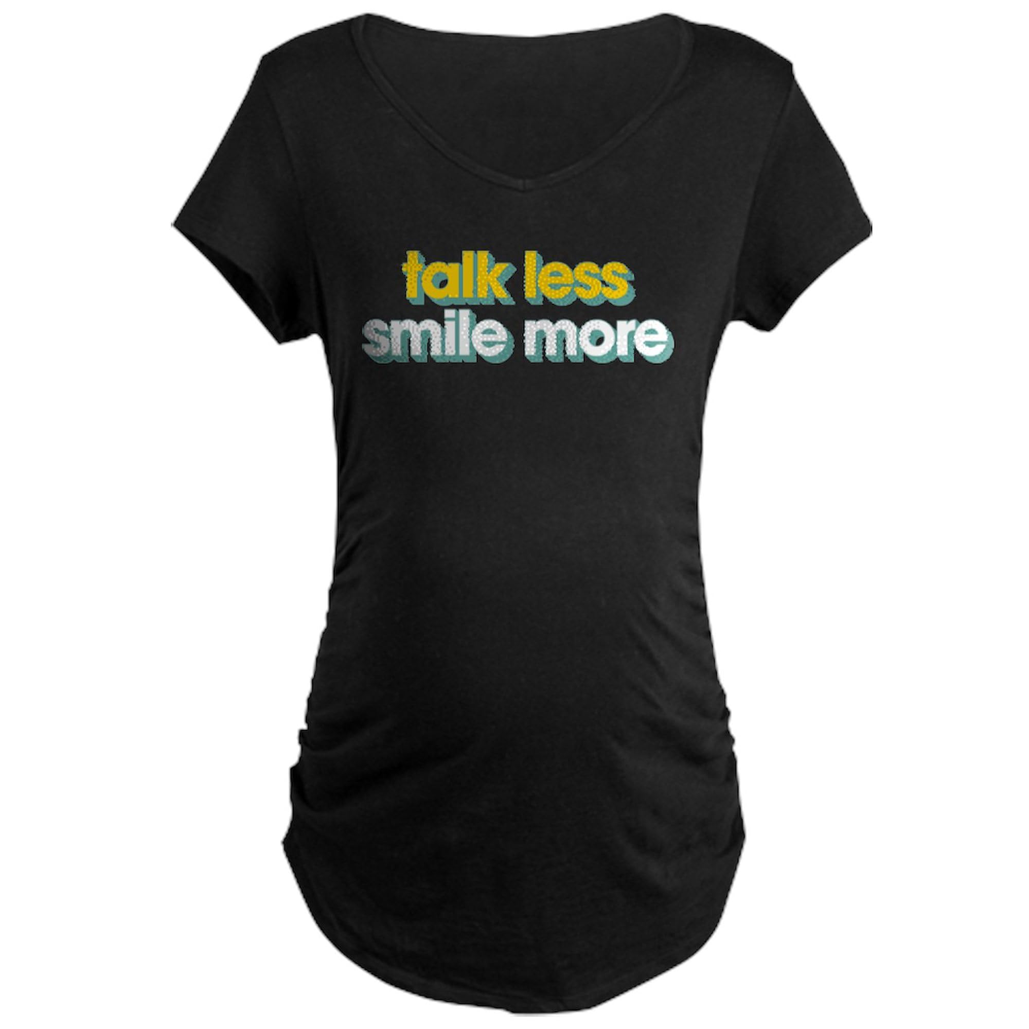 Talk Less Smile More Maternity Dark T-Shirt - Women's Ruched Side Pregnancy Tee for Casual Wear & Baby Showers | Comfortable Maternity Shirt for Expecting Moms