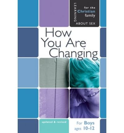 Learning About Sex: How You Are Changing - Book for Boys Ages 10-12 & Parents | Puberty Education Guide | Paperback | Perfect for Home Discussions & School Health Classes
