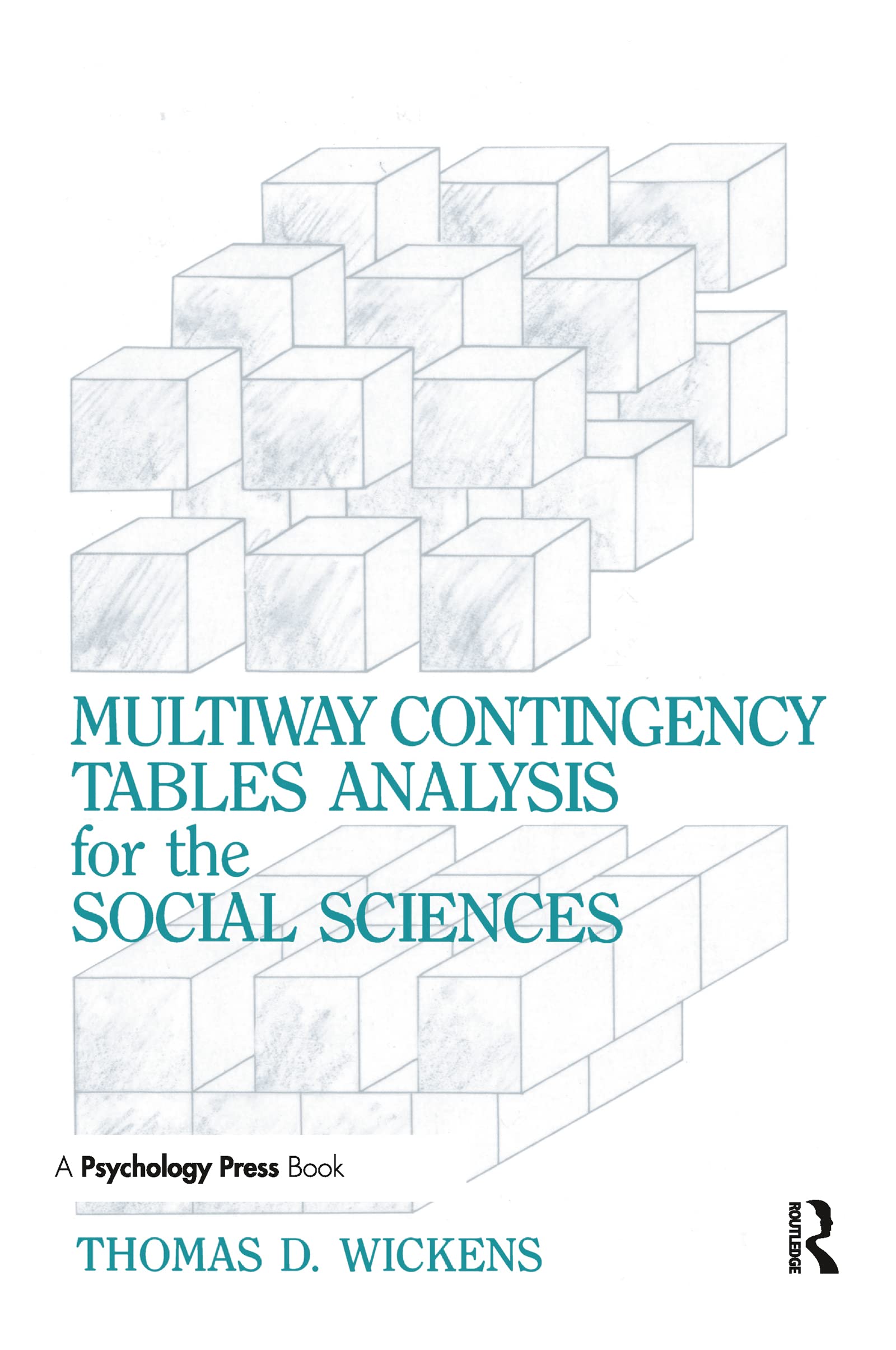 Multiway Contingency Tables Analysis for Social Sciences Research | Statistical Methods for Categorical Data | Perfect for Sociology, Psychology & Market Research Studies