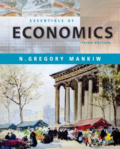 Essentials of Economics Textbook with Xtra! Online Resources - Perfect for College Students & Self-Learners | Study Guide for Macroeconomics & Microeconomics Courses