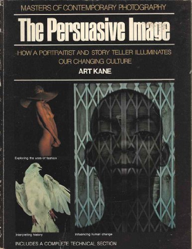 The Persuasive Image: Masters of Contemporary Photography Book - Explore Iconic Visual Storytelling for Art Lovers & Photography Enthusiasts | Perfect for Home Decor, Gift Ideas & Creative Inspiration