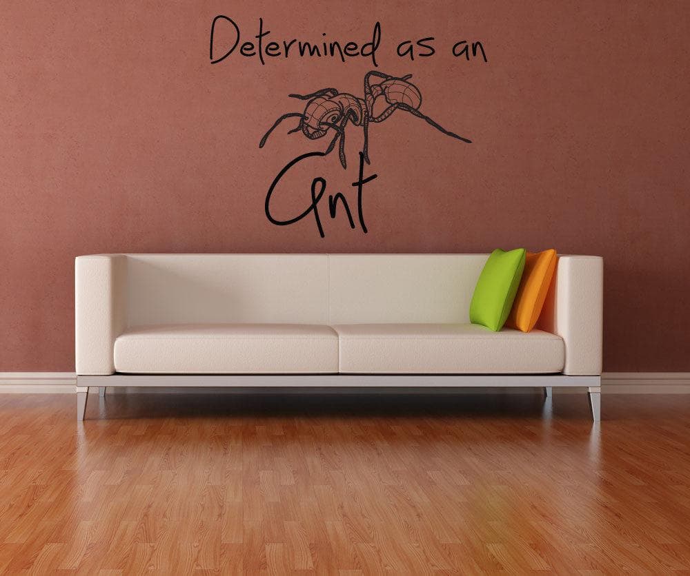 Determined Ant Vinyl Wall Decal Sticker - Motivational Home & Office Decor for Kids Room, Classroom, or Workspace