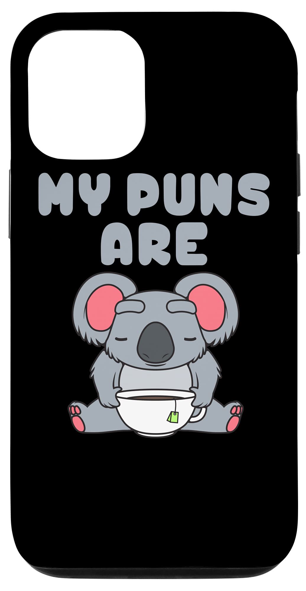 Funny Koala Tea Pun iPhone 12/12 Pro Case - Perfect Gift for Men & Women Coffee Lovers | Durable Protective Phone Cover for Daily Use, Office & Travel