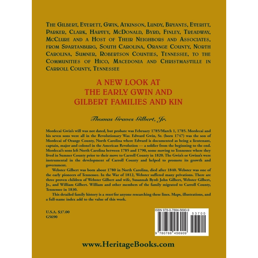 Early Gwin and Gilbert Family History Book - Genealogy Research & Ancestry Records for American Descendants | Perfect for Historians, Genealogists, and Family Tree Enthusiasts
