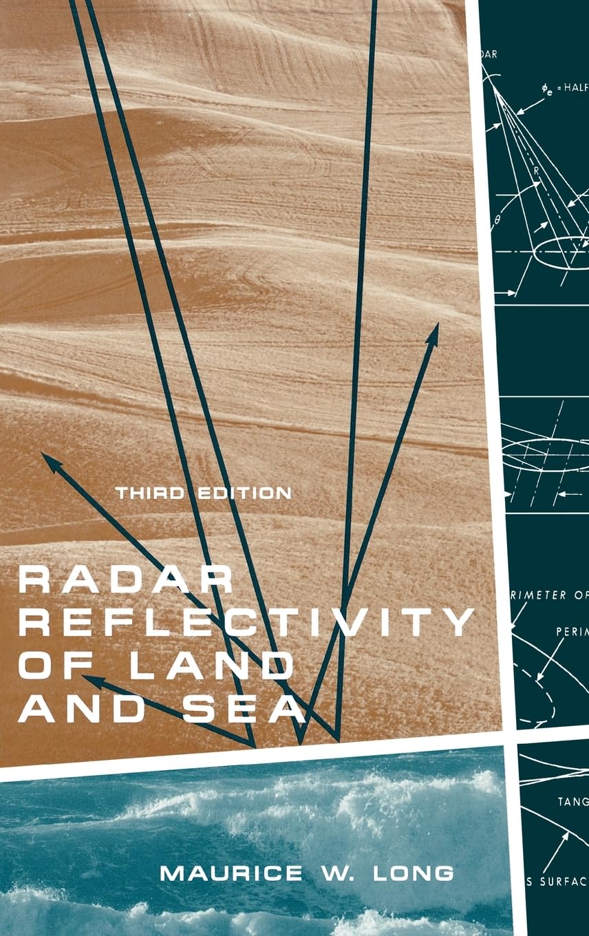 Radar Reflectivity of Land and Sea 3rd Edition - Artech House Radar Library Hardcover | Marine Navigation & Weather Monitoring Applications