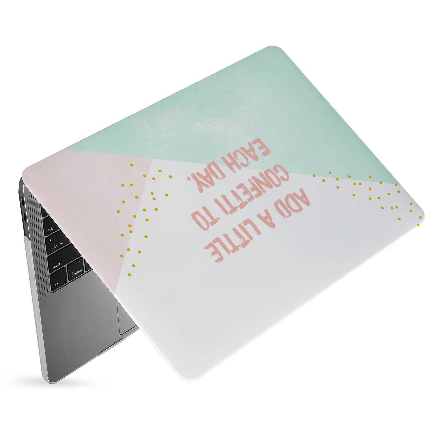 Stylish MacBook Case with Inspirational Quote - Add a Little Confetti to Each Day - Perfect for Work, School & Travel
