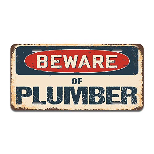 Beware of Plumber