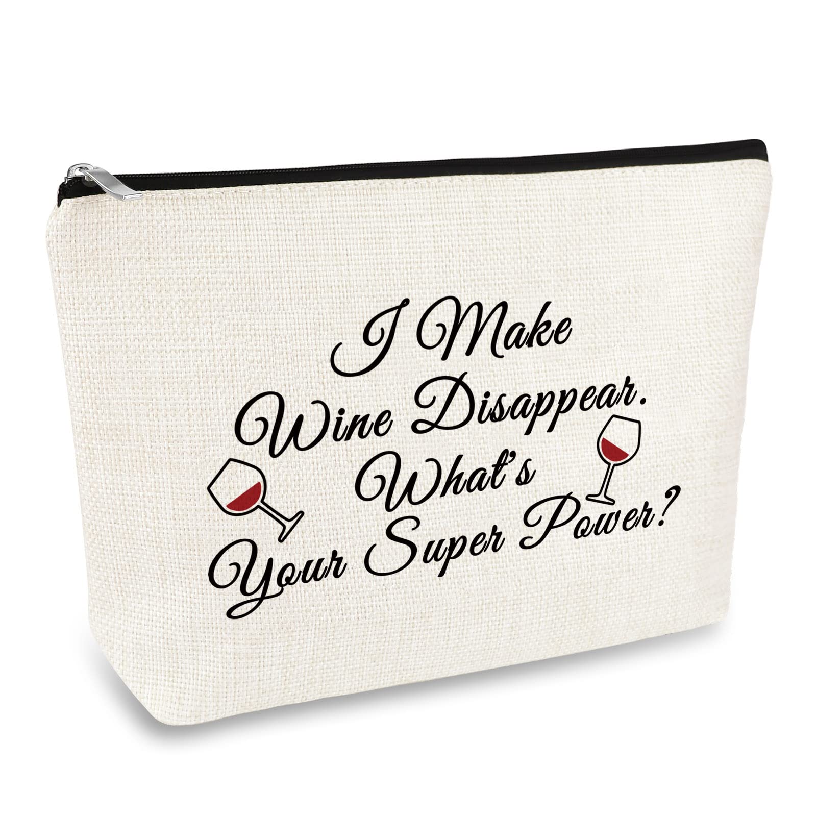 Funny Wine Lover Makeup Bag - Best Gift for Women, Coworkers, Friends & Family (Mom, Wife, Sister, Daughter) - Cosmetic Travel Pouch for Christmas, Birthday & Special Occasions - Perfect for Wine Tasting, Girls Trips & Spa Days