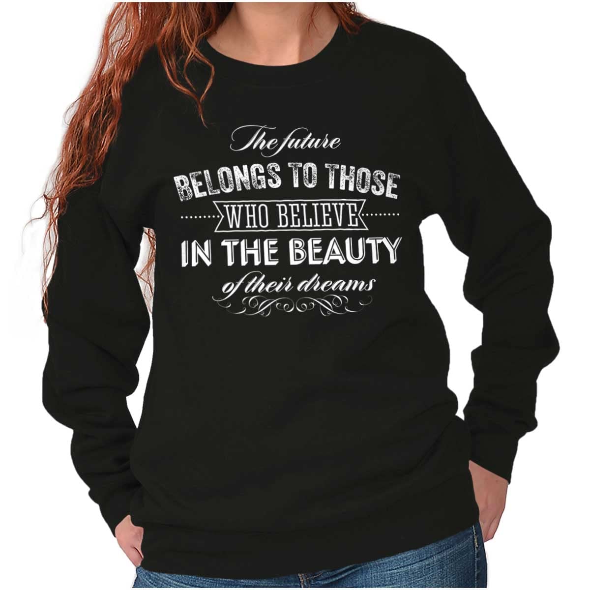 Beauty Dreams Cute Inspirational Women's Crewneck Sweatshirt - Soft Casual Pullover for Everyday Wear, Lounge & Street Style