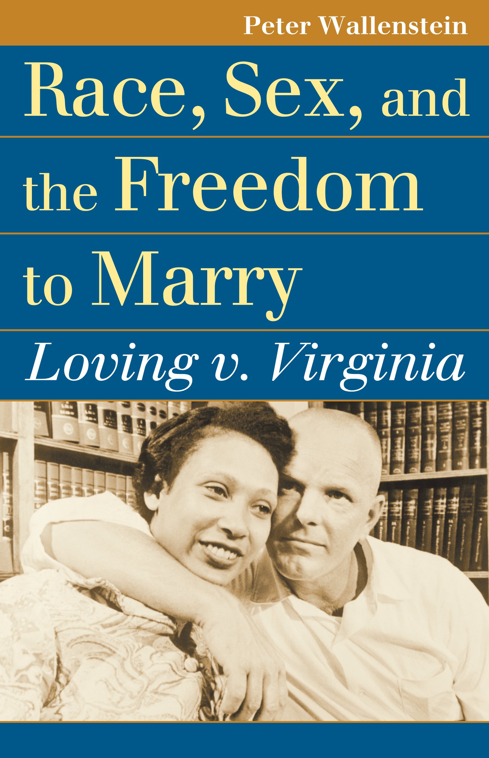 Race, Sex, and Marriage Freedom: Loving v. Virginia Case - Landmark Supreme Court Decision on Interracial Marriage Rights in America | Perfect for Law Students, Historians & Civil Rights Studies
