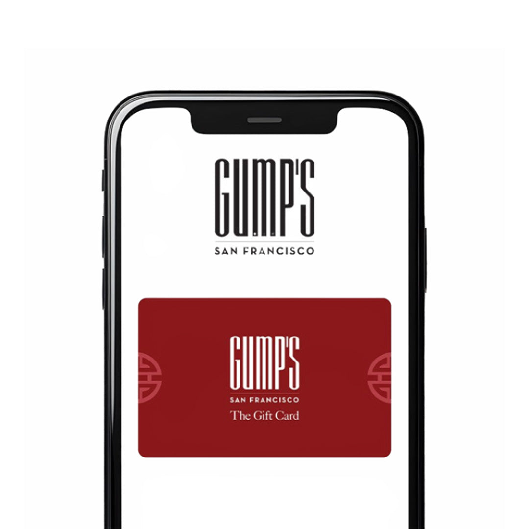 The Gump's eGift Card - Perfect for Birthdays, Holidays & Special Occasions | Digital Gift Card for Online Shopping & Gifting