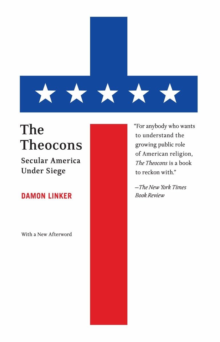 Theocons: Secular America Under Siege - Political Analysis Book on Religious Influence in Modern US Society | Perfect for History Buffs & Political Science Students