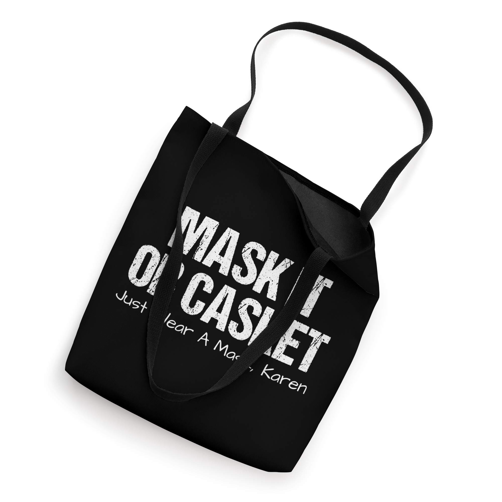 Funny Karen Face Mask Tote Bag - Humorous 'Mask It Or Casket' Design - Perfect for Halloween Costumes, Protest Accessories & Unique Gifts