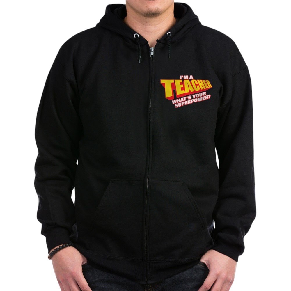 CafePress 'I'm A Teacher' Zip Hoodie - Dark Color, Comfortable & Stylish Pullover for Educators - Perfect for School, Classroom & Casual Wear