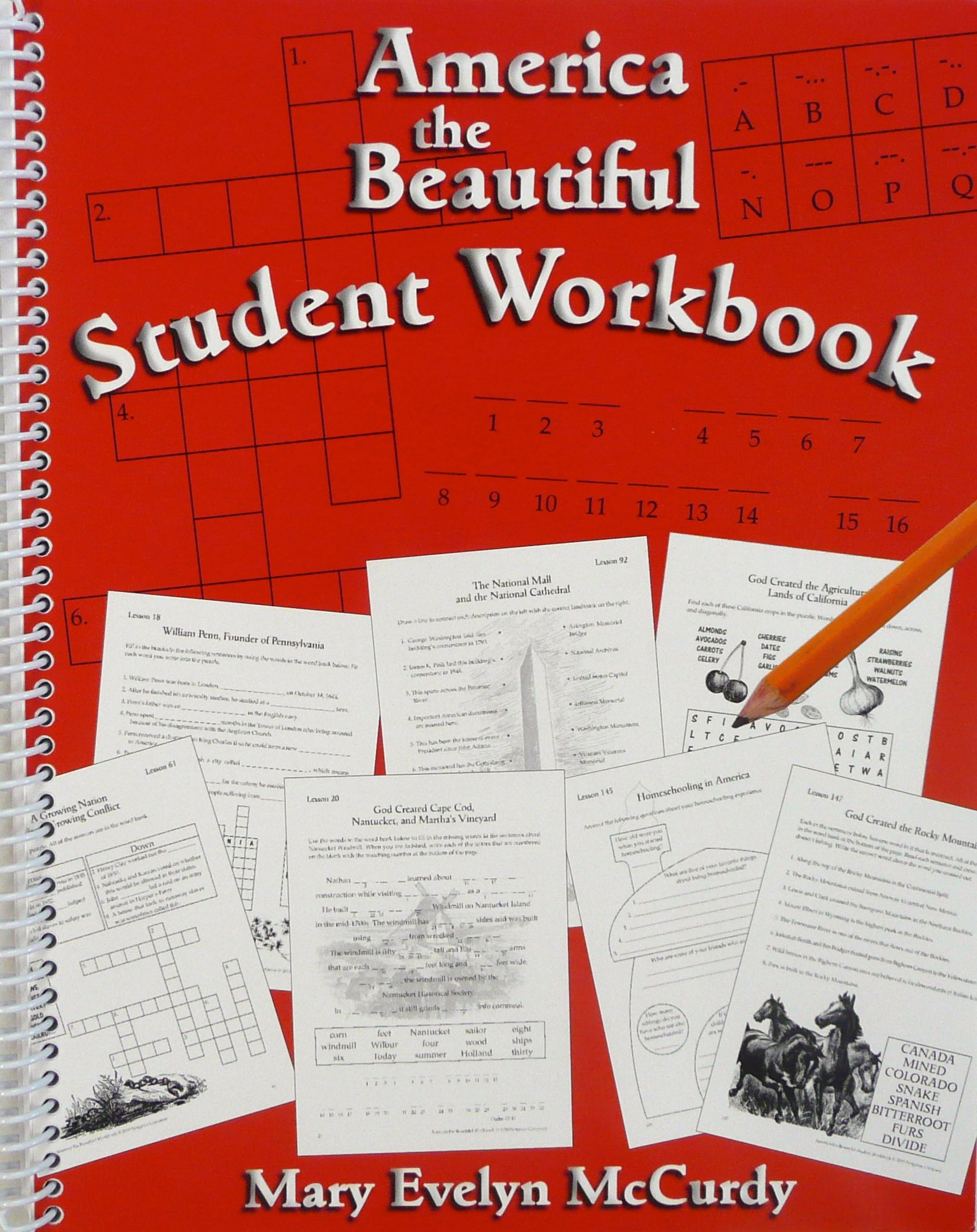 America the Beautiful Student Workbook - US History Learning Guide for Kids & Teens - Perfect for Homeschooling & Classroom Use