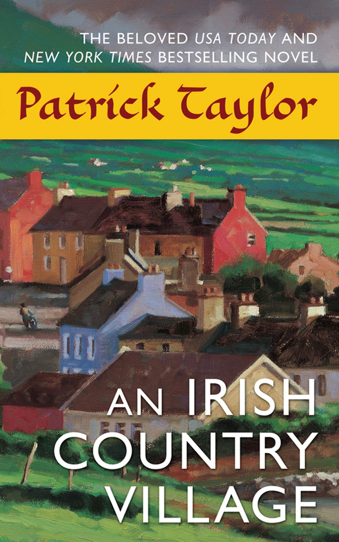 An Irish Country Village: A Novel (Irish Country Books, 2) - Heartwarming Rural Irish Story for Book Clubs & Cozy Reading