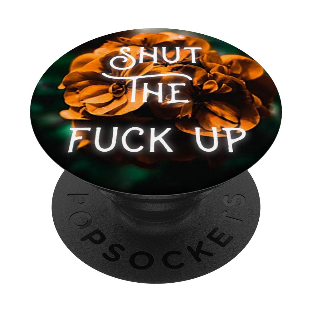 Funny Phone Grip - Shut The Fuck Up & F-ck Off Design - Perfect for Stress Relief, Gifts, and Everyday Use