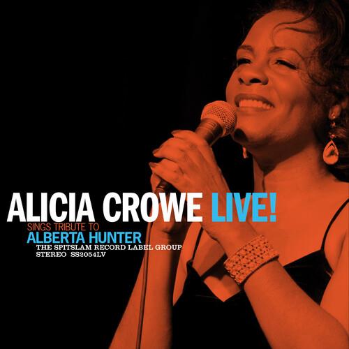 Alicia Crowe Sings Tribute To Alberta Hunter Live! Vinyl LP | Limited Edition Live Jazz Album | Perfect for Jazz Lovers & Record Collectors | Great for Home Listening & Music Gifts