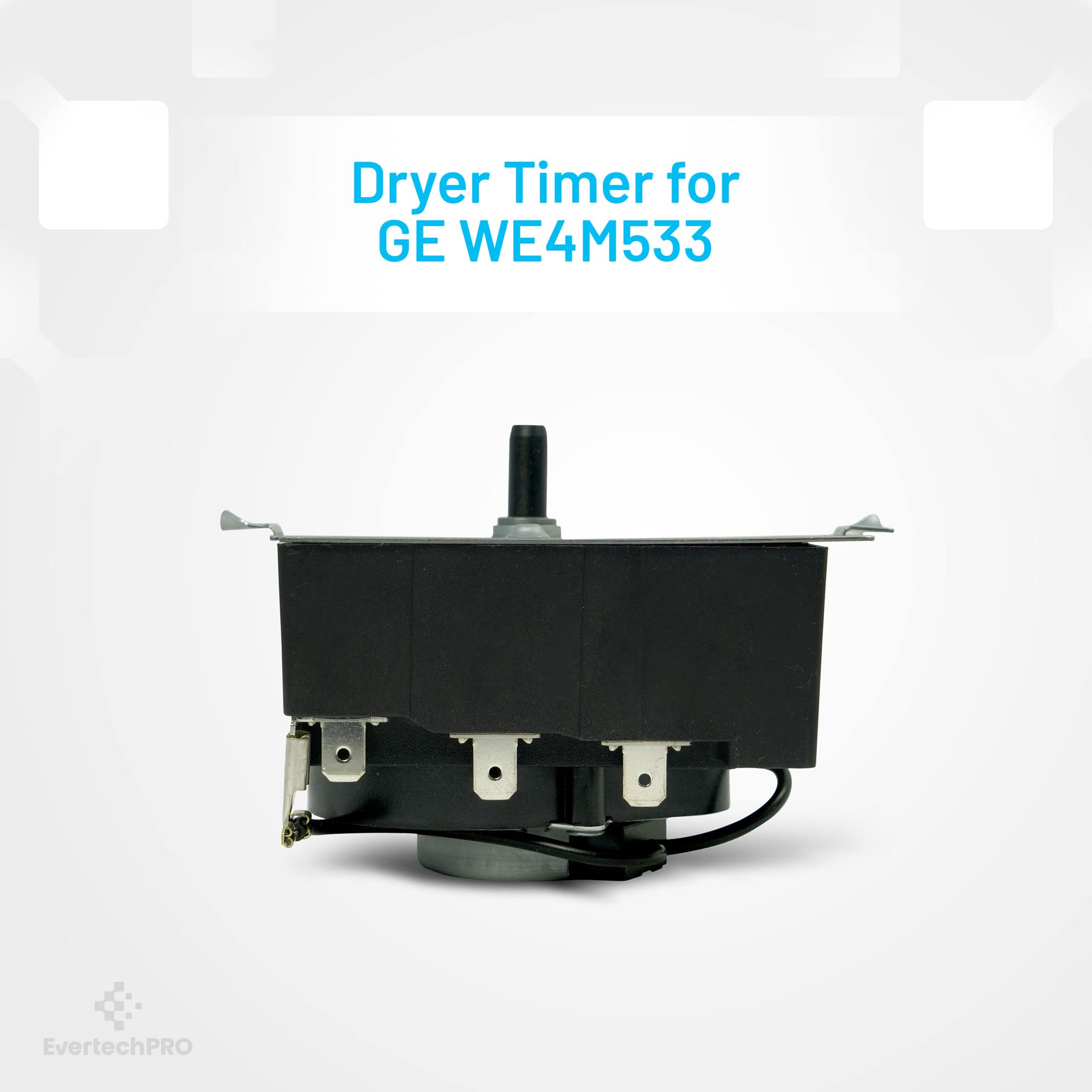 EvertechPRO WE4M533 Dryer Timer Replacement for GE WE4M364 - Compatible with GE Dryer Models - Perfect for Home Laundry Room Appliance Repair