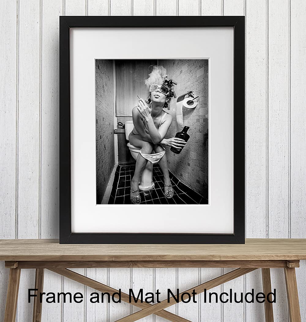 Funny Bathroom Wall Art - Unique Bar & Restroom Decor - 8x10 Woman Smoking & Drinking Alcohol Print - Perfect for Guest Bathroom, Powder Room & Man Cave Decor - Ideal for Home, Office or Pub Wall Decoration