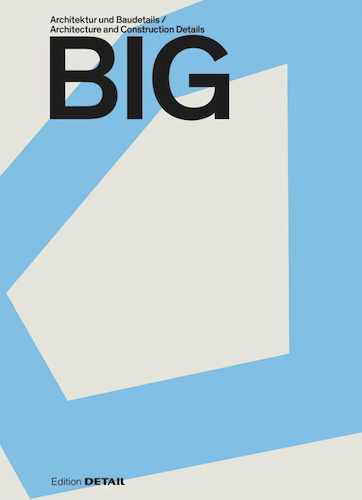 BIG: Architecture and Construction Details - Modern Building Design Books for Architects, Engineers & Designers | Perfect for Home Office, Studio & Library Decor