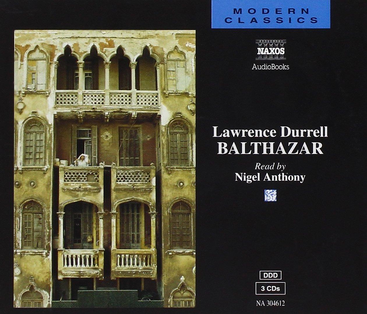 Anthony, Nigel & Lawrence Durrell's Balthazar (The Alexandria Quartet Book 2) - Historical Fiction Novel for Book Clubs & Literature Lovers